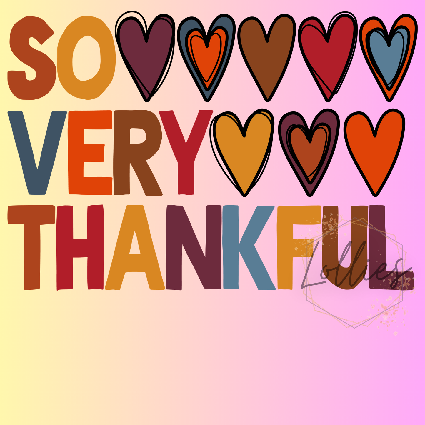 Soo very Thankful