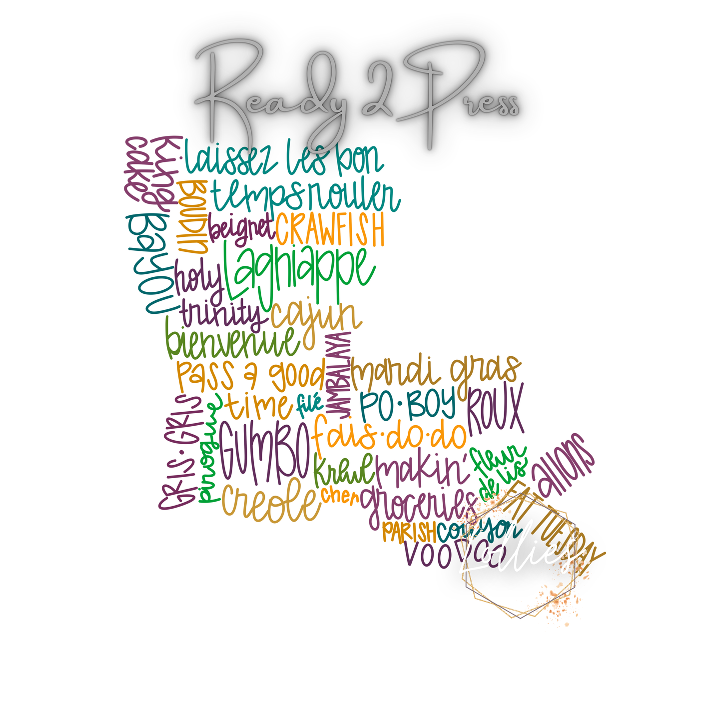 Louisiana words Mardi Gras T shirt Transfer