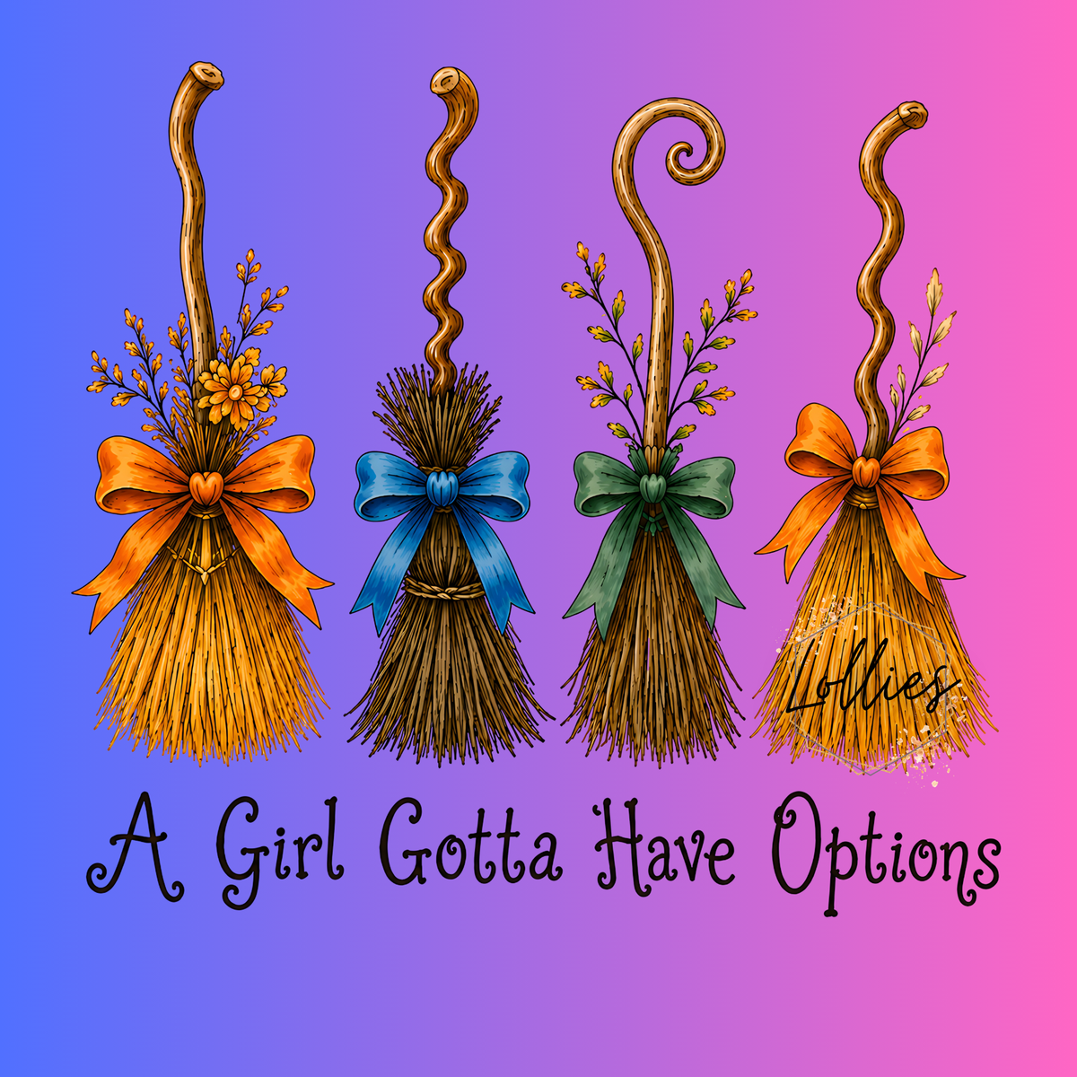 A girl gotta have options transfer