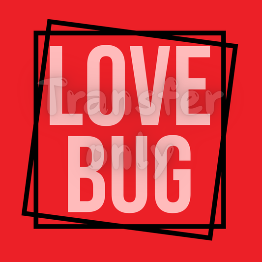 Love Bug DTF transfer