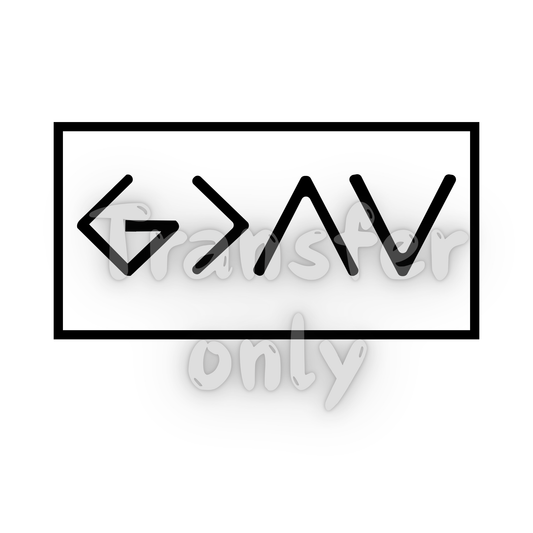 God is greater than the highs and lows DTF transfer