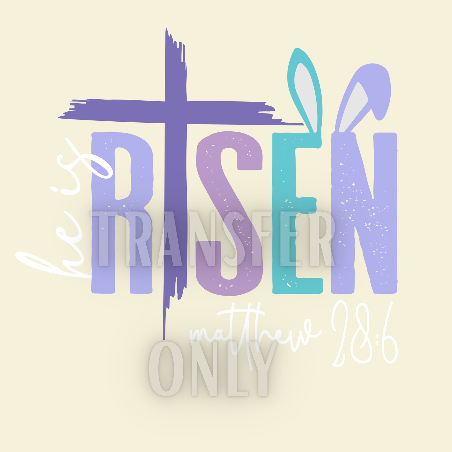 He is risen DTF transfer