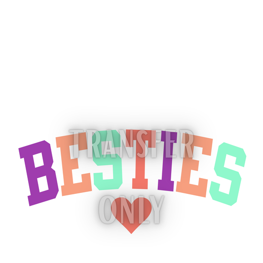 Besties DTF transfer