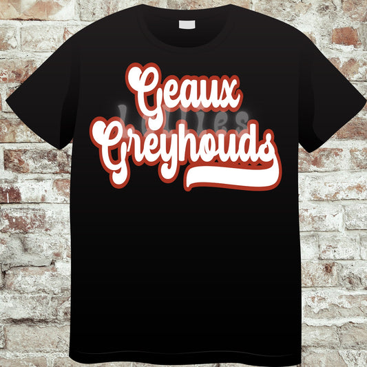 Geaux greyhounds t shirt transfer